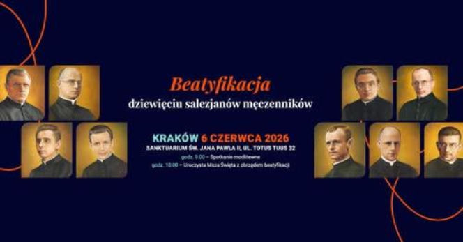 Kraków: 6 czerwca beatyfikacja 9 męczenników salezjańskich
