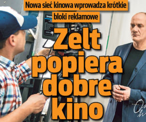 Zelt popiera dobre kino