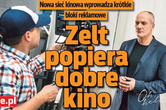 Zelt popiera dobre kino