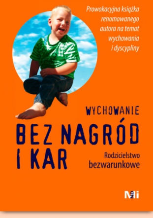Książki o wychowaniu dzieci - wychowanie bez kar i nagród