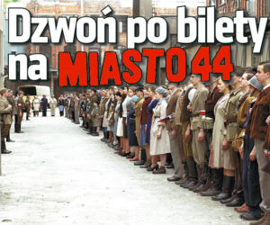 Dzwoń po bilety na Miasto44