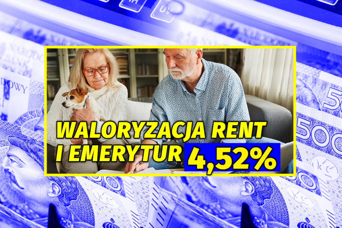 Waloryzacja rent i emerytur 4,52 procent