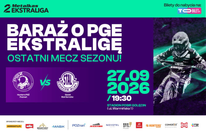 Walka o PGE Ekstraligę na Golęcinie! Przed PSŻ Poznań najważniejszy mecz sezonu