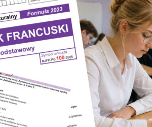 Matura 2026 z j. francuskiego. Arkusze, odpowiedzi do pobrania [18.05]