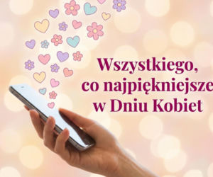 Smartfon z życzeniami na Dzień Kobiet