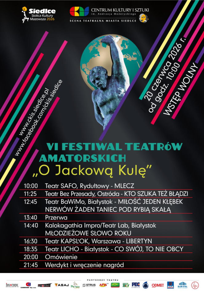 Program VI Festiwalu Teatrów Amatorskich „O Jackową Kulę” w Siedlcach