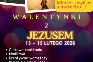 Walentynki z Jezusem w domu rekolekcyjnym w Pliszczynie [AUDIO]