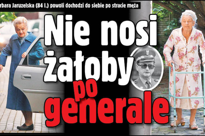 Nie nosi żałoby po generale