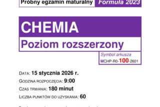 Matura próbna z chemii rozszerzona 2026. ARKUSZE CKE + odpowiedzi do ściągnięcia czwartek 15 stycznia