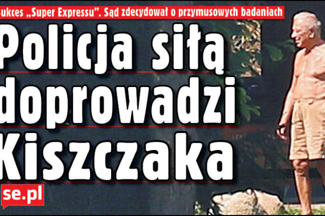 Policja siłą doprowadzi Kiszczaka