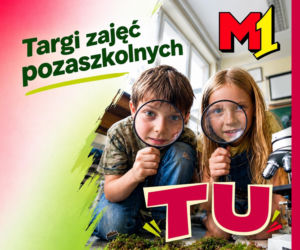 Co po szkole? W M1 Poznań dzieci będą mogły znaleźć swoją nową pasję