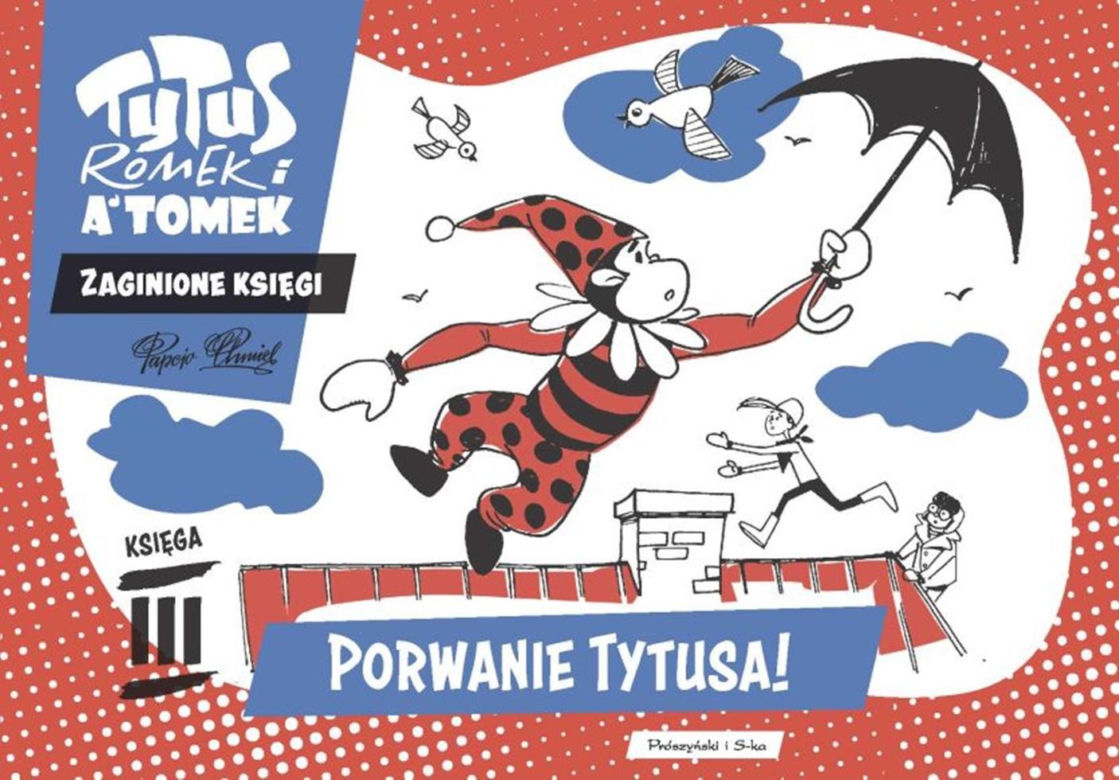 Zaginione księgi, czyli nowe przygody Tytusa, Romka i A'Tomka