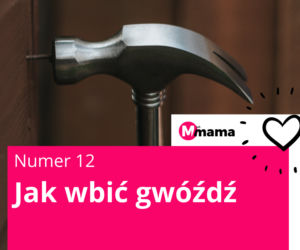 Jak wbić gwóźdź