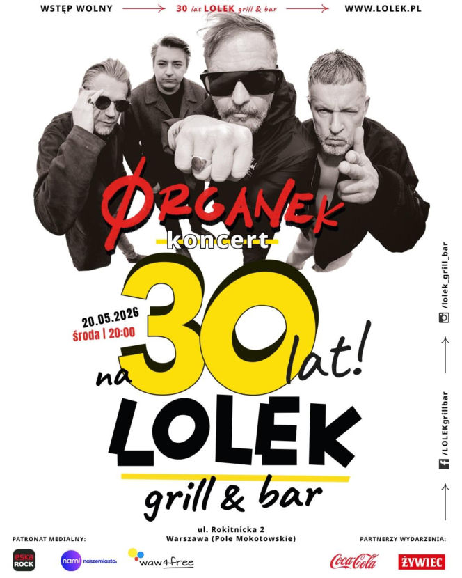 LOLEK grill & bar kończy 30 lat! Zespół ØRGANEK wystąpi na jubileuszowym wydarzeniu