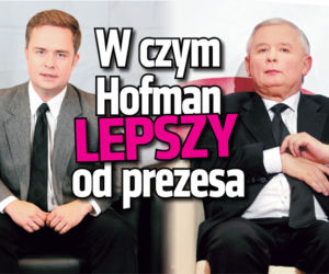 W czym Hofman lepszy od Prezesa