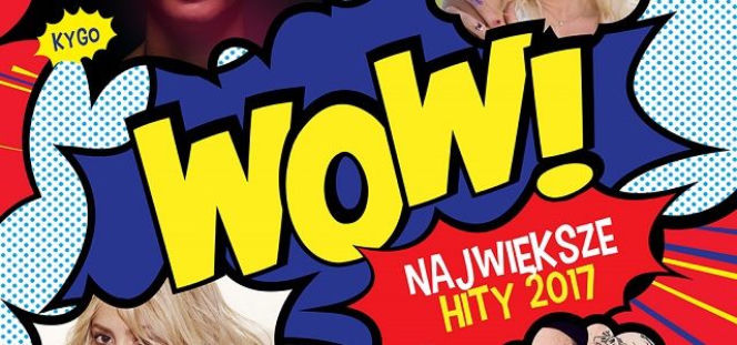Hity 2017 - największe kawałki imprez na jednym albumie! 