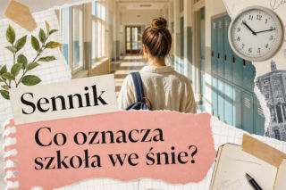 Szkoła we śnie - znaczenie snu. Co oznacza sen o szkole?