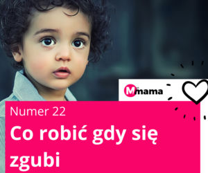 Co zrobić gdy się zgubi