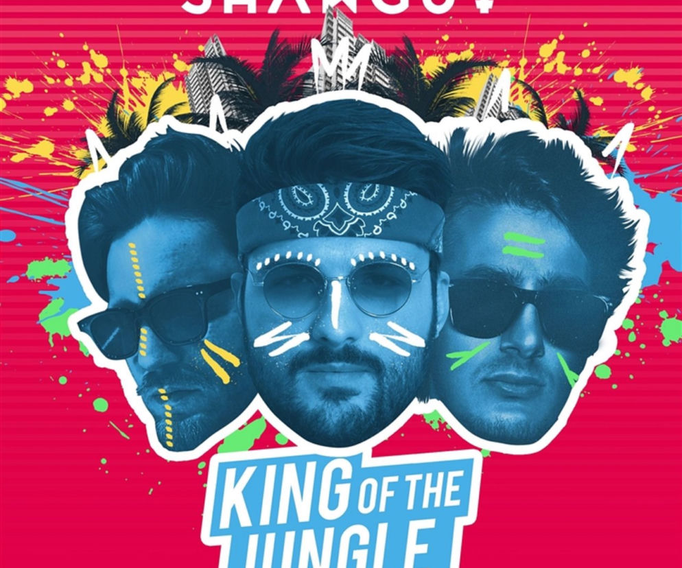 Shanguy rozkręcą każdą imprezę! Piosenka King of the Jungle hitem lata 2018 [AUDIO]