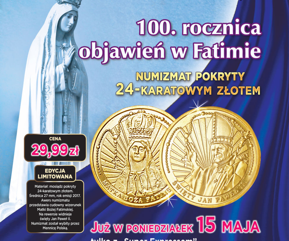 24-karatowe złoto w „Super Expressie”! Drogocenna pamiątka -100 lat objawień w Fatimie