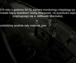 Sprawa Iwony Wieczorek rozwiązana? To WIDEO szokuje