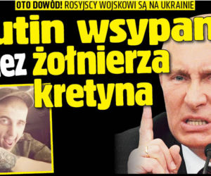 Putin wsypany przez żołnierza kretyna