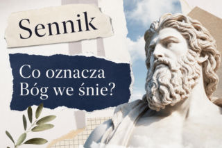 Sen o Bogu: znaczenie snu i możliwe interpretacje
