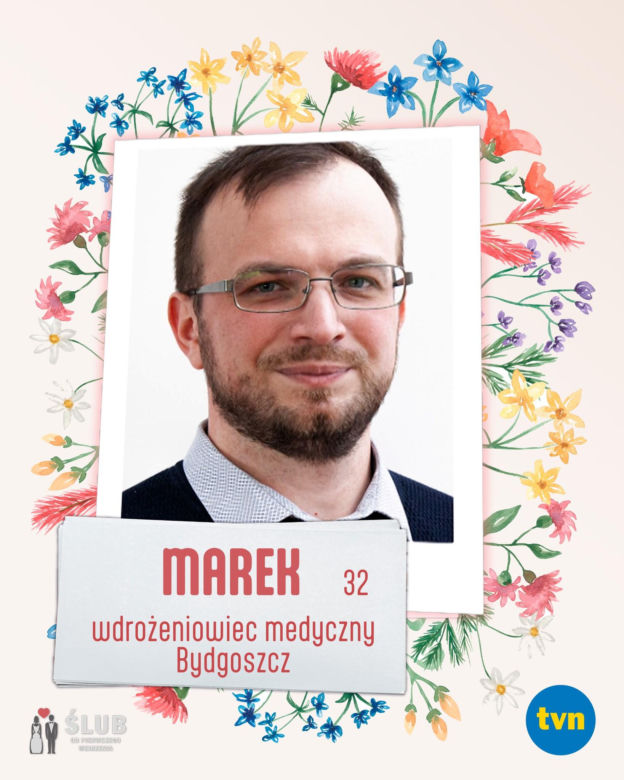 Marek ze "Ślubu od pierwszego wejrzenia"