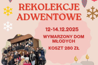 KSM: Rekolekcje adwentowe w Częstororowicach: [AUDIO]