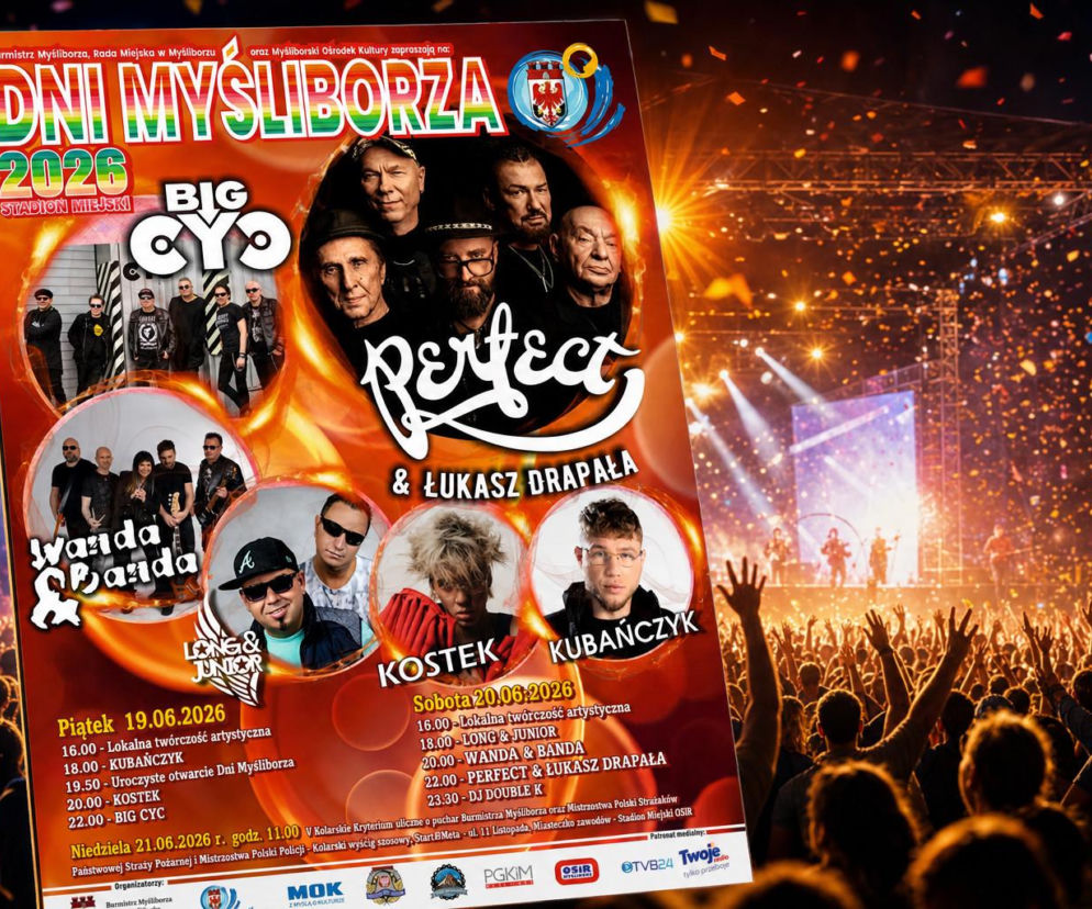 Plakat Dni Myśliborza 2026 ze zdjęciami artystów Big Cyc, Perfect & Łukasz Drapała, Wanda i Banda, Long & Junior, Kostek i Kubańczyk. W tle widoczny jest rozentuzjazmowany tłum na koncercie, z rękami w górze, pod sceną pełną świateł i konfetti. Pełną rozpiskę godzinową znajdziesz na naszym portalu.