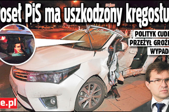 Poseł PiS ma uszkodzony kręgosłup