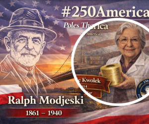 Polacy też budowali Amerykę! Oni postanowili o tym przypomnieć Amerykanom