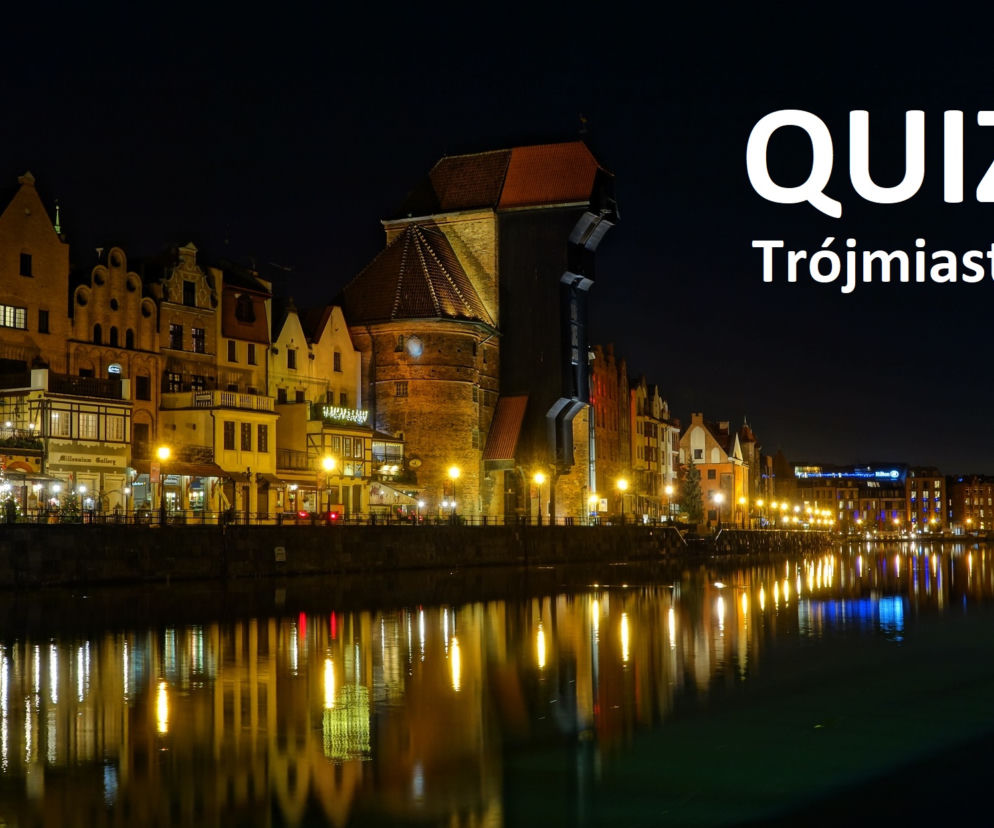 Quiz o Trójmieście - co wydarzyło się wcześniej?
