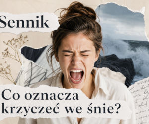 Krzyk we śnie: znaczenie snu. Co oznacza krzyczenie i brak głosu?