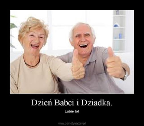 Dzień Babci i Dziadka 2017 - obrazki, laurki i MEMY