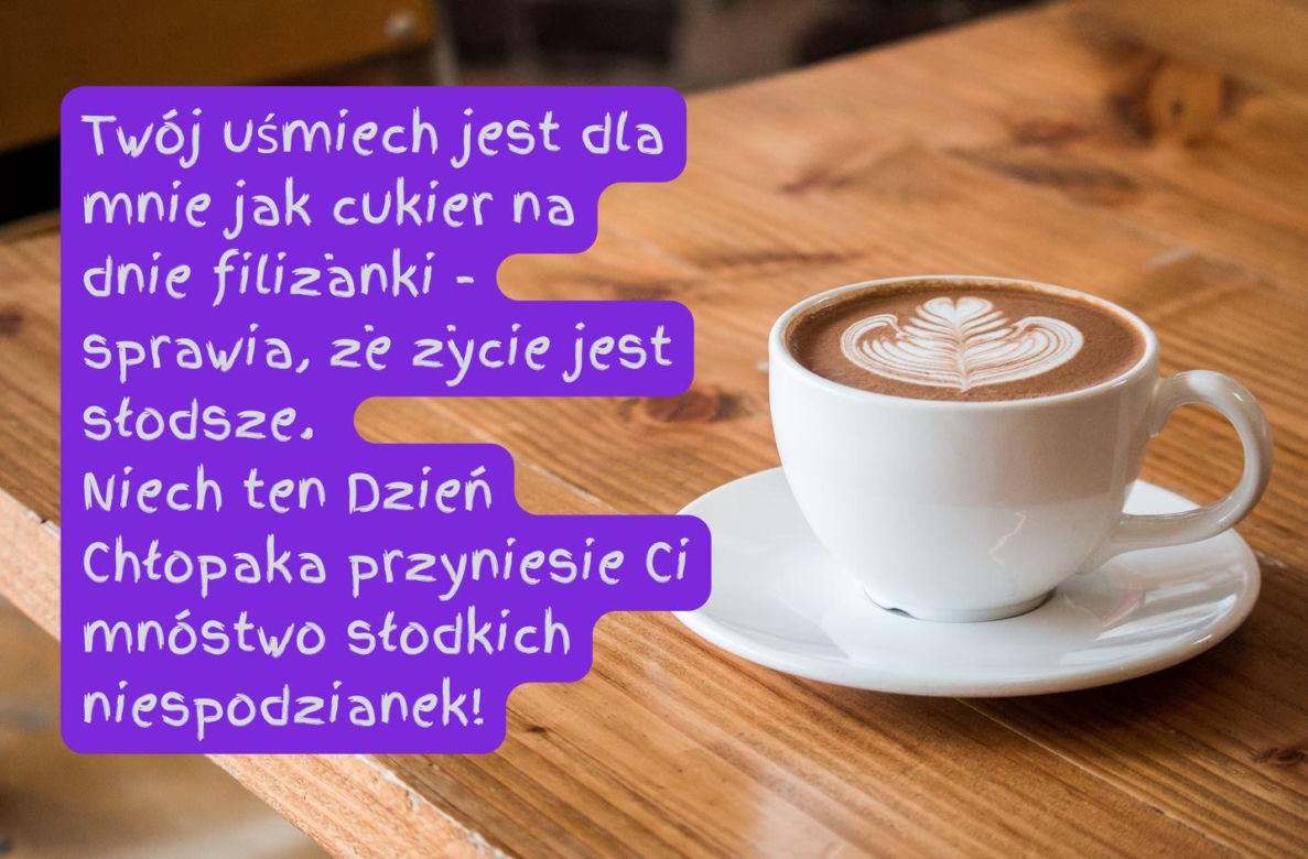 Życzenia na Dzień Chłopaka 