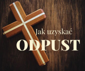 Odpust zupełny w Roku św. Franciszka z Asyżu
