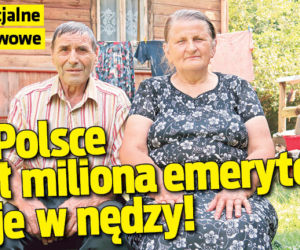 Pół miliona emerytów żyje w nędzy!