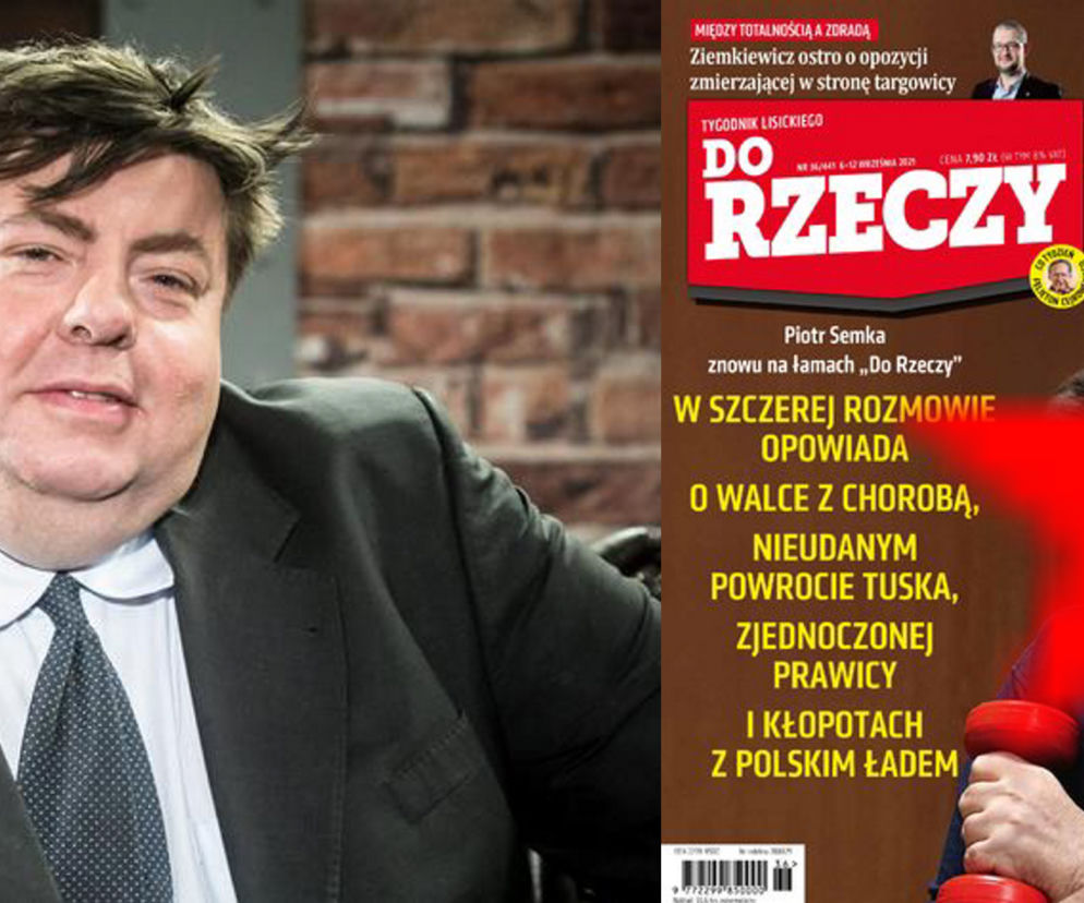 Piotr Semka Do Rzeczy 06.09.2021
