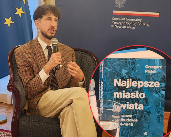 W Nowym Jorku o „najlepszym mieście świata”. Zachwycająca opowieść o odbudowie Warszawy