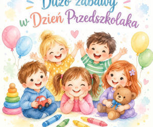 Życzenia na Dzień Przedszkolaka