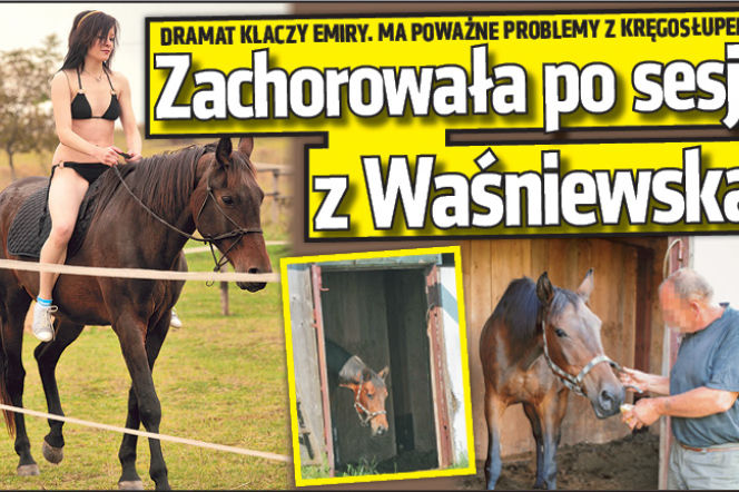 Zachorowała po sesji z Waśniewską