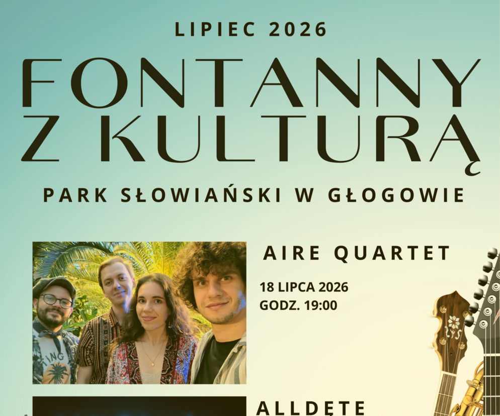 „Fontanny z Kulturą” wracają do Głogowa! 