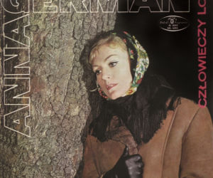 (Nie)Zapomniani. Anna German
