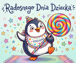 Zabawna kartki na Dzień Dziecka dla dorosłych