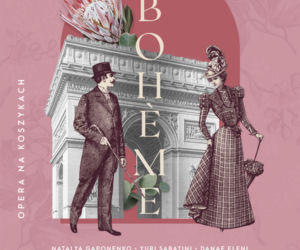 Opera La Boheme w hali Koszyki. Niezwykłe przedsięwzięcie!