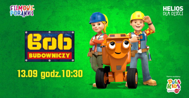 Siedlecki Helios zaprasza dzieci i rodziców na Filmowe Poranki. Już 13 września spotkanie z serią „Bob Budowniczy”