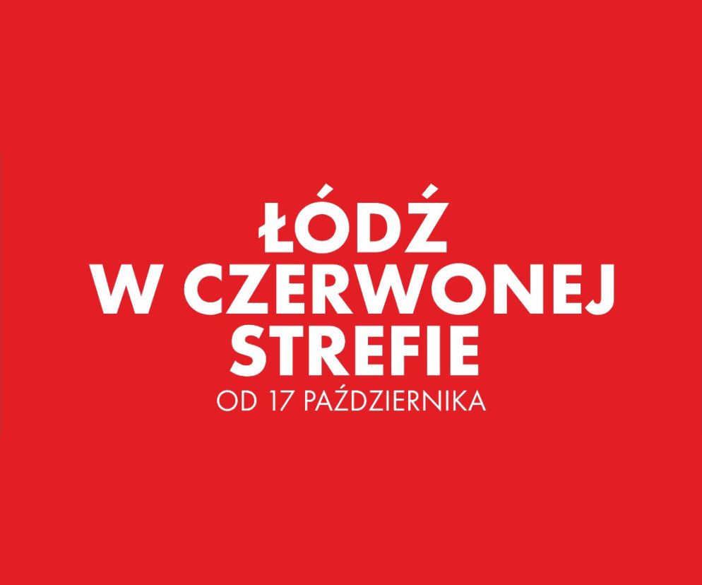 Łódź w czerwonej strefie
