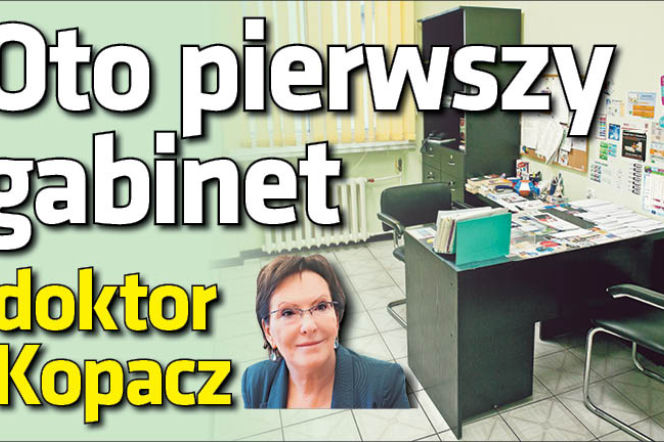 Oto pierwszy gabinet doktor Kopacz