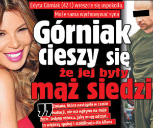 Górniak cieszy się że jej były mąż siedzi